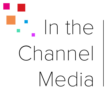 In the Channel Media